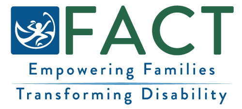 FACT Logo: Empowering Families Transforming Disability